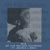 Elatrease - My Life Matters (feat. JNicole & Drea) - Single